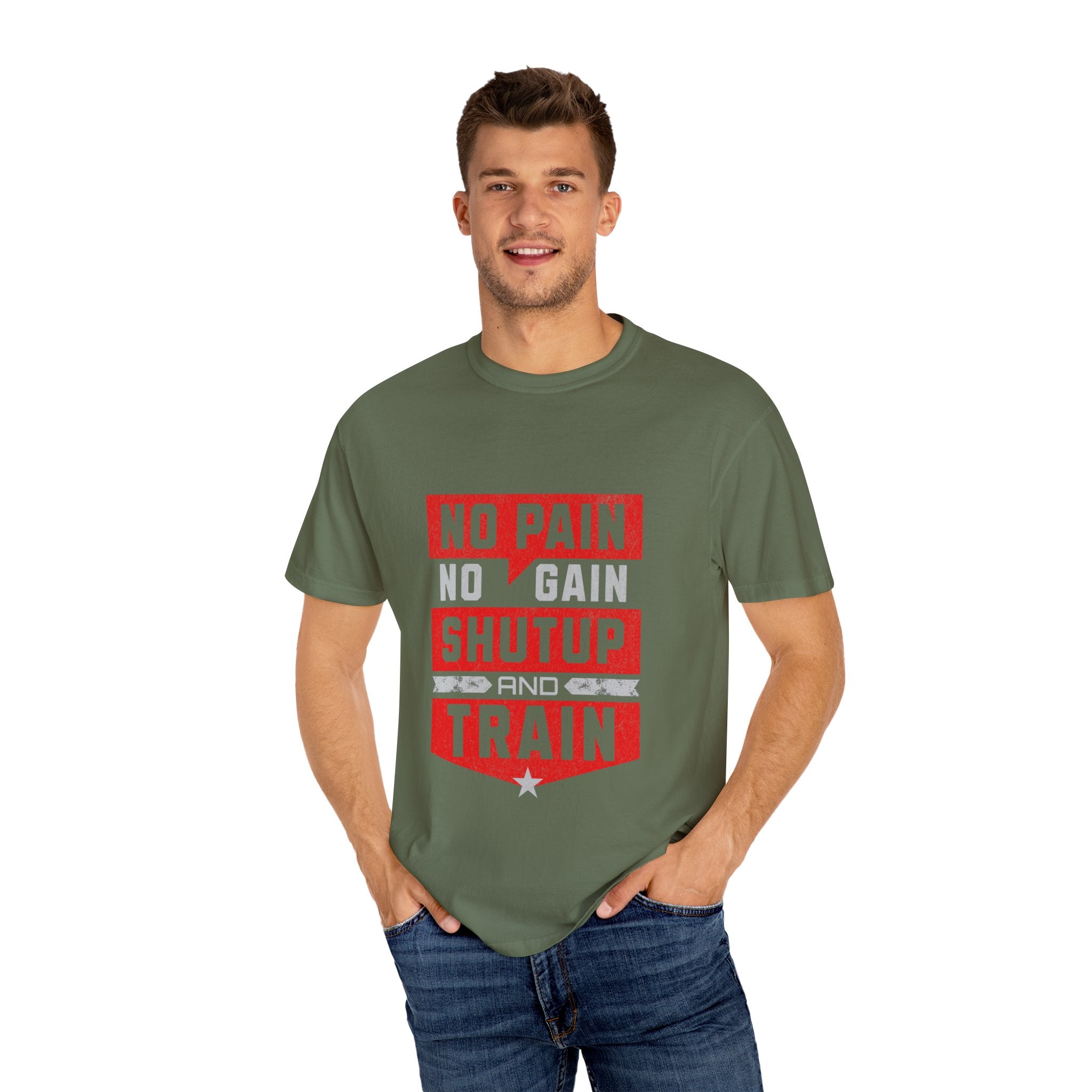 Workout T-Shirt — "No Pain No Gain Shut Up and Train" Motivational Gym Tee